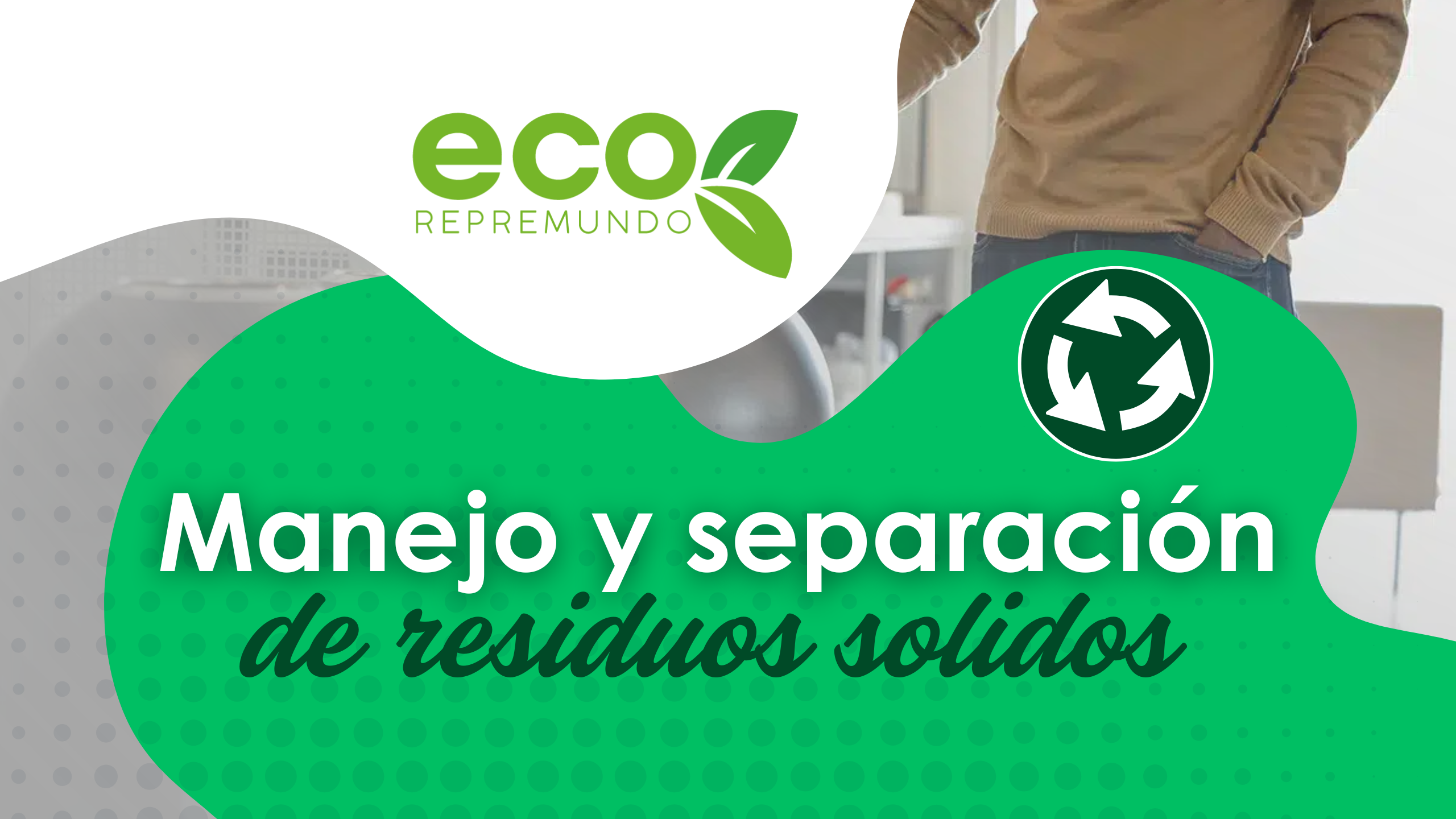 manejo y separación de residuos solidos